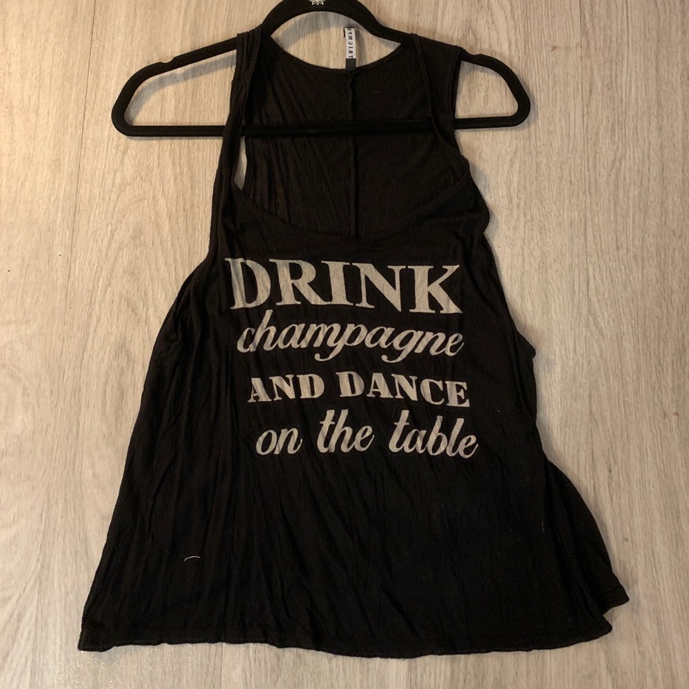 Drink On Tables And Dance On Tables T-Shirt
